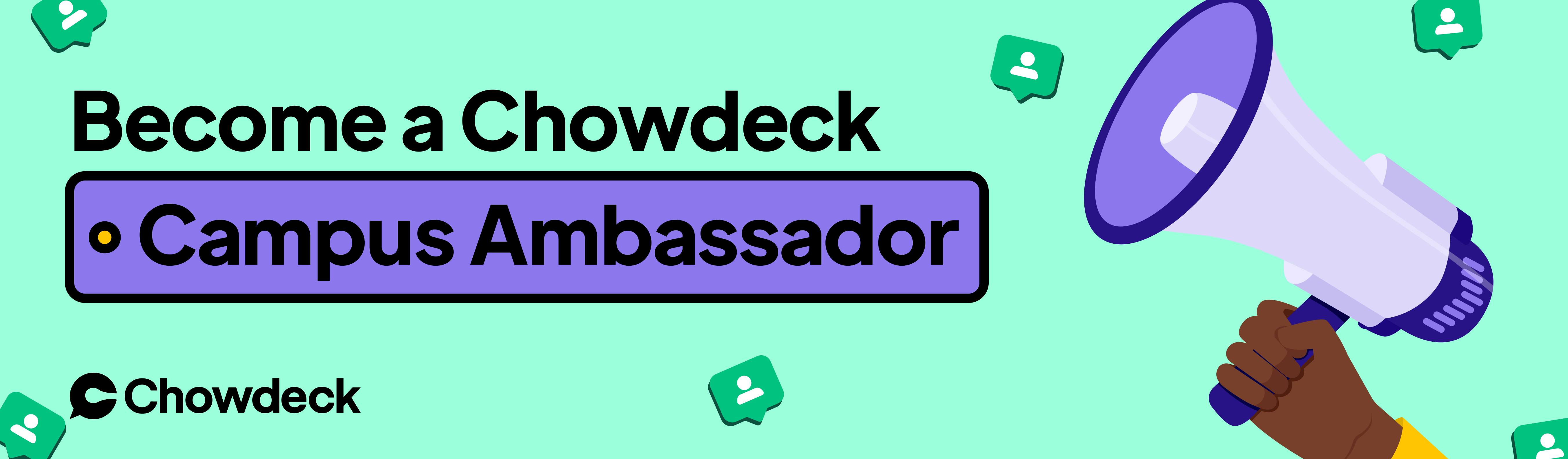 Become a Chowdeck Campus Ambassador