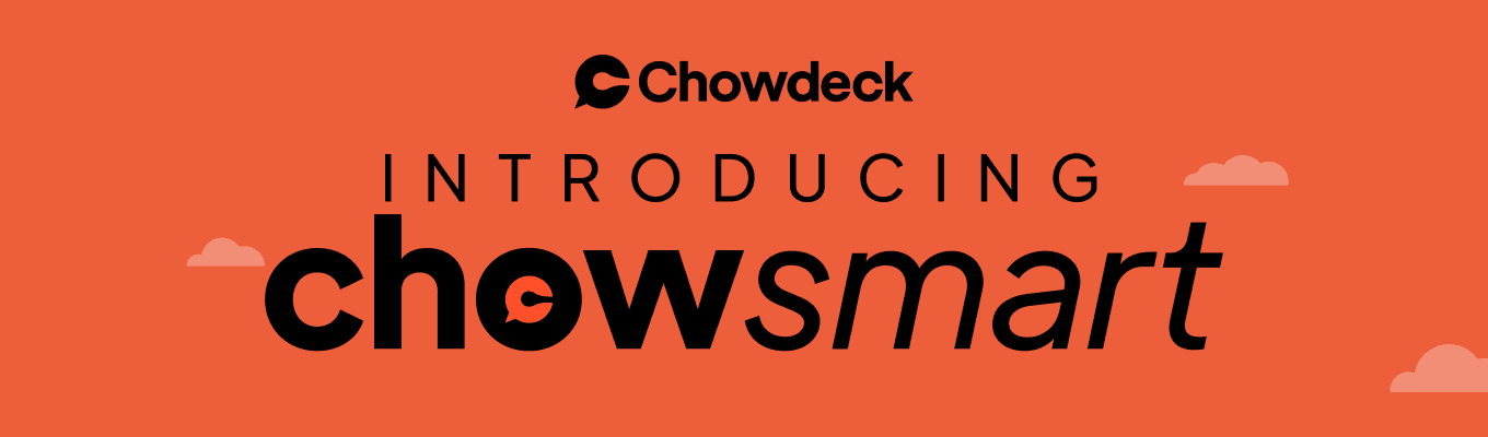 Introducing Chowsmart: Zero Fees and Great Deals!