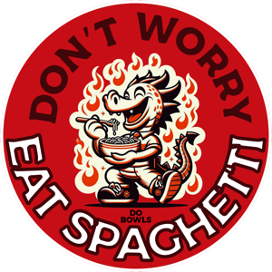 “Don’t worry eat Spaghetti”